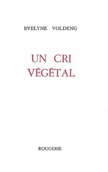 Un cri vegetal