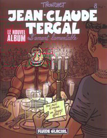Jean-Claude Tergal Tome 8 : l'amant lamentable