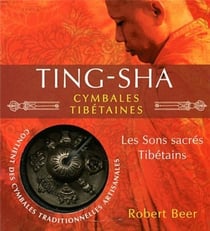 Ting-sha - cymbales tibétaines - les sons sacrés tibétains