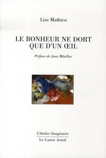 Le bonheur ne dort que d'un oeil