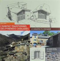 L'habitat du parc naturel régional des Pyrenées catalanes