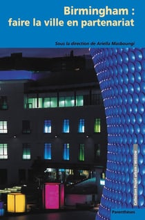 Birmingham - faire la ville en partenariat
