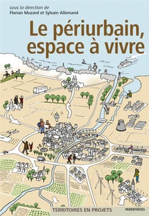 Le periurbain, espace à vivre