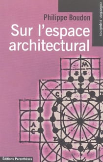 Sur l'espace architectural