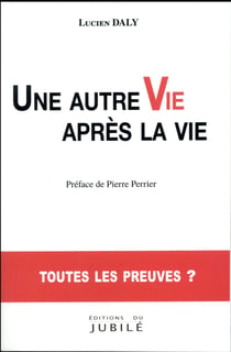 Une autre vie après la vie