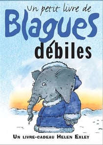 Blagues debiles