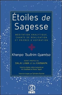 Étoiles de sagesse - méditation analytique, chants de réalisation et prières d'aspiration