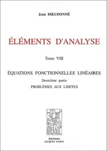 Elements d'analyse, t. 8