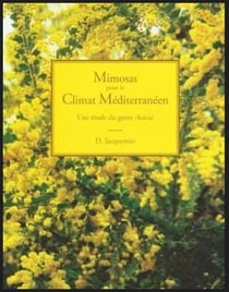 Mimosas pour le climat méditerranéen