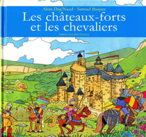 Les chateaux forts et les chevaliers