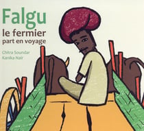 Falgu le fermier part en voyage