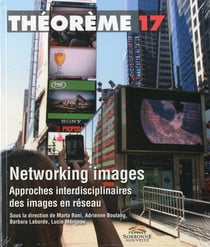 Networking images. Networking images. Approches interdisciplinaires