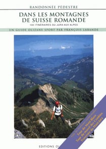 Dans les montagnes de Suisse romande
