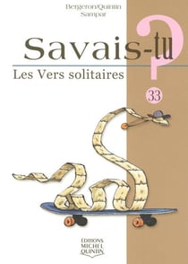Les vers solitaires