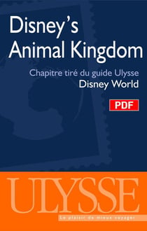 Disney's animal kingdom - chapitre tiré du guide ulysse « disney world »
