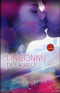 Péchés dans la ville Tome 1 - l'inconnu de la ville