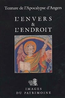 Tenture de l'apocalypse d'angers - l'envers et l'endroit
