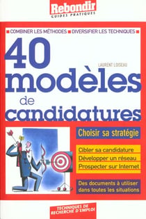 Trente modeles de candidatures