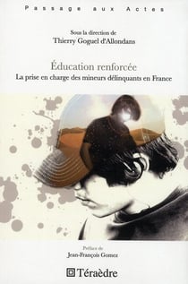 Education renforcée : La prise en charge des mineurs délinquants en France