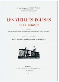 Les vieilles Eglises de la Gironde