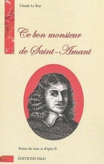Ce bon monsieur de Saint-Amant