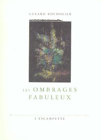 Ombrages Fabuleux