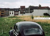 Brumes à venir - à la recherche de la Belgique