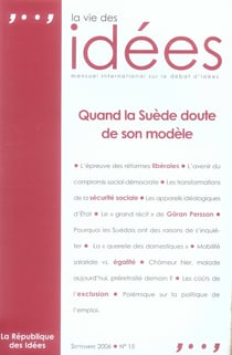 La vie des idées t.15 - quand la suède doute de son modèle