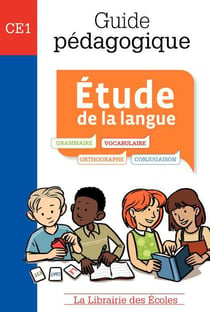 Manuel de français - CE1 - étude de la langue - guide pédagogique