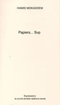 Papiers... svp