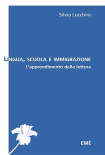 Lingua, scuola e immigrazione - l'apprendimento della lettura