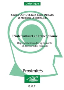 L'interculturel en francophonie : Représentations des apprenants et discours des manuels