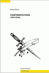Confrontations (1994-2004)