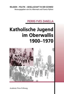 Katholische jugend im oberwallis 1900-1970