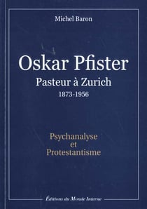 Oskar pfisfer, pasteur a zurich 1973-1956