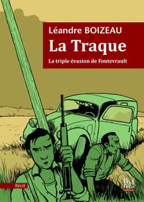 La traque - la triple évasion de Fontevrault