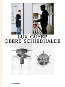 Lux Guyer : obere schiedhalde