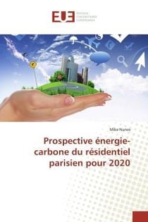 Prospective energie-carbone du residentiel parisien pour 2020