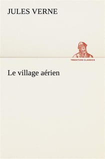 Le village aerien