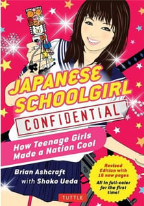 Japanese schoolgirl confidential: how teenage girls made a nation cool