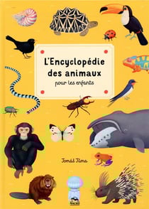 L'encyclopédie des animaux pour les enfants