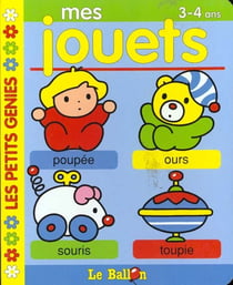 Livre carton educatifs : mes jouets -3/4ans