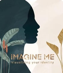 Imagine me: visualizing your identity