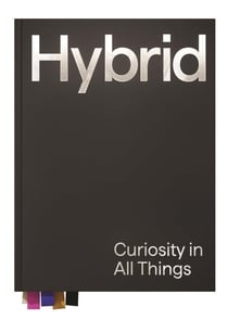 Hybrid Curiosity in All Things