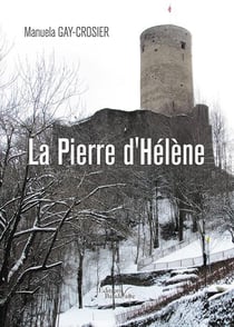 La pierre d'hélène