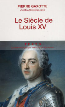 Le Siècle de Louis XV