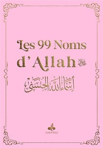 Les 99 noms d'Allah