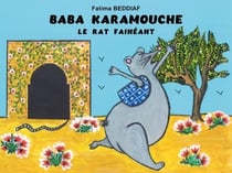 Baba karamouche le rat fainéant
