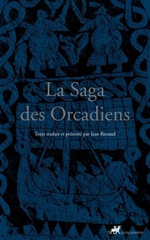 La saga des Orcadiens