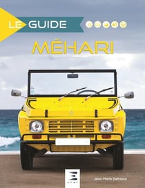Le guide : Méhari (édition 2019)